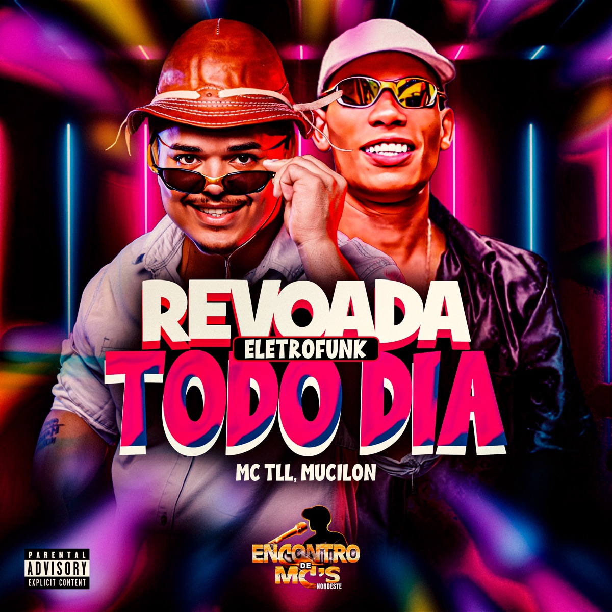 REVOADA TODO DIA (ELETROFUNK) - Single by Mc TLL & Mucilon album cover