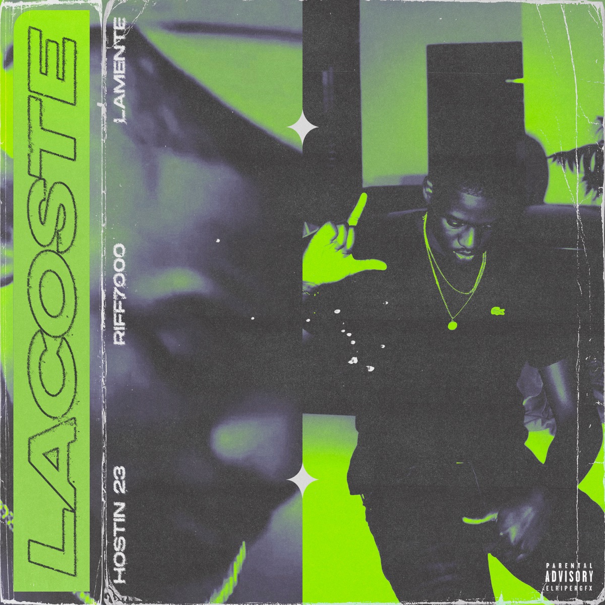Lacoste - Single by Hostin 23, Riff7000 & LAMENTE album cover