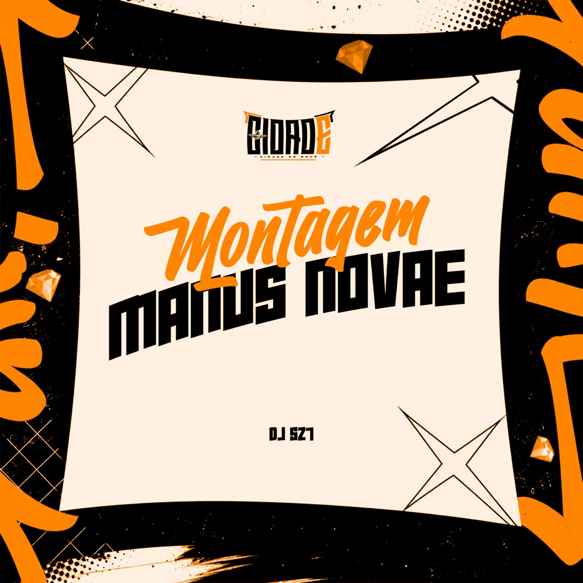 MONTAGEM MANUS NOVAE - Single by Dj Sz7 & DJ KAYO 7 album cover