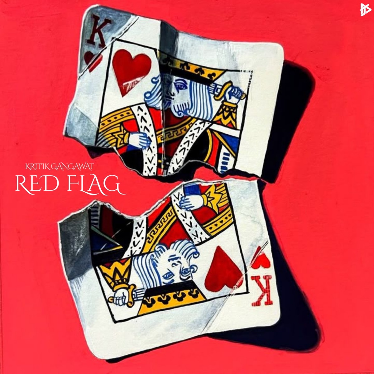 Red Flag - Single by Kritik Gangawat album cover