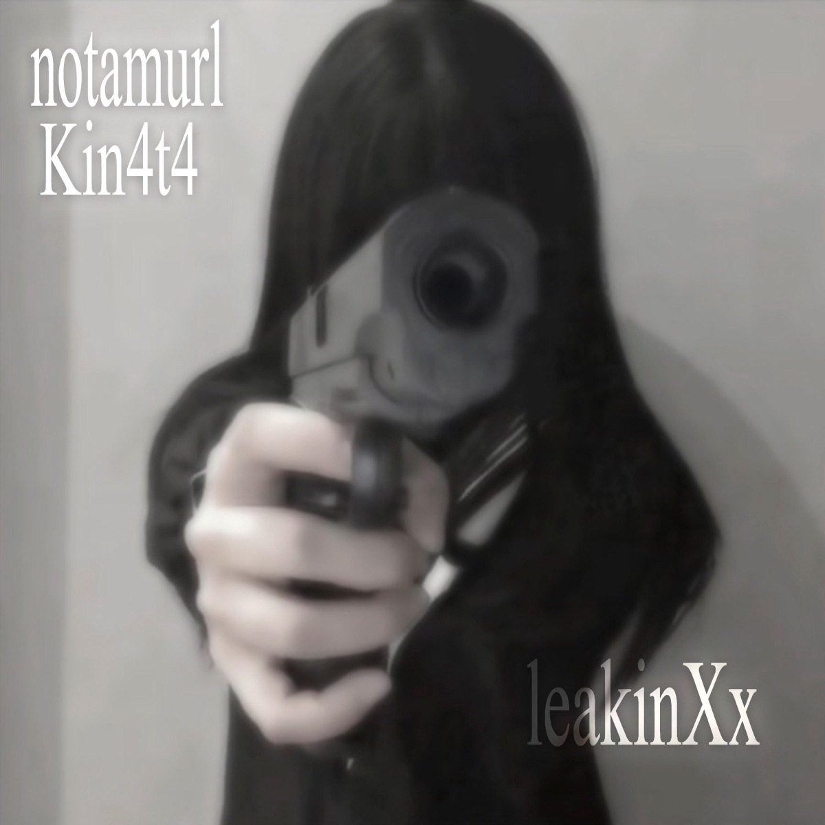 Leave him leakinXx - Single by Kin4t4 & notamurl album cover