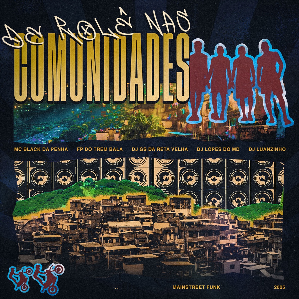 De Rolê nas Comunidades (feat. DJ Luanzinho) - Single by FP do Trem Bala, MC BLACK DA PENHA, Dj Gs da Reta velha & Dj Lopes do Md album cover