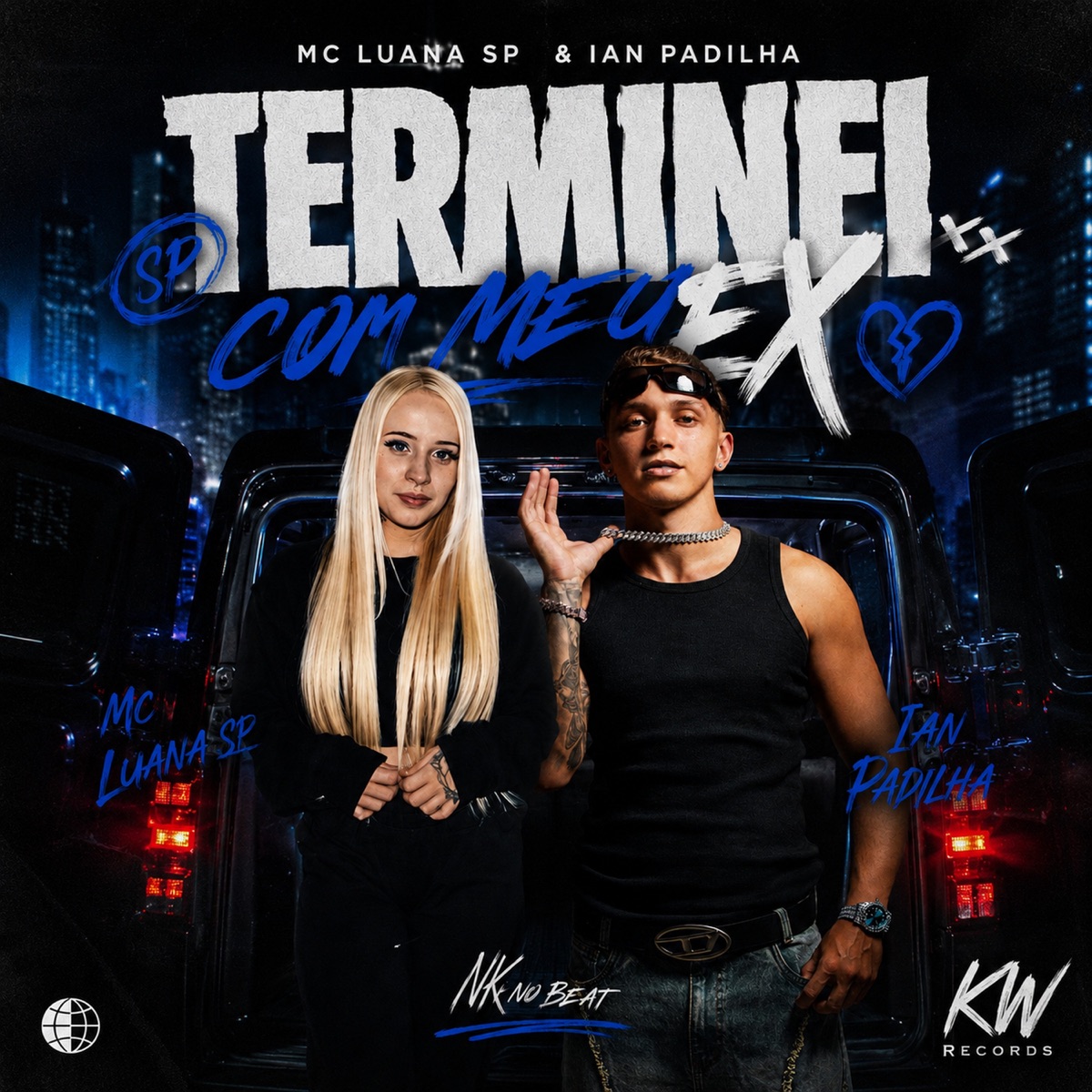 TERMINEI COM MEU EX - Single by MC Luana SP, Ian Padilha & Nk no Beat album cover