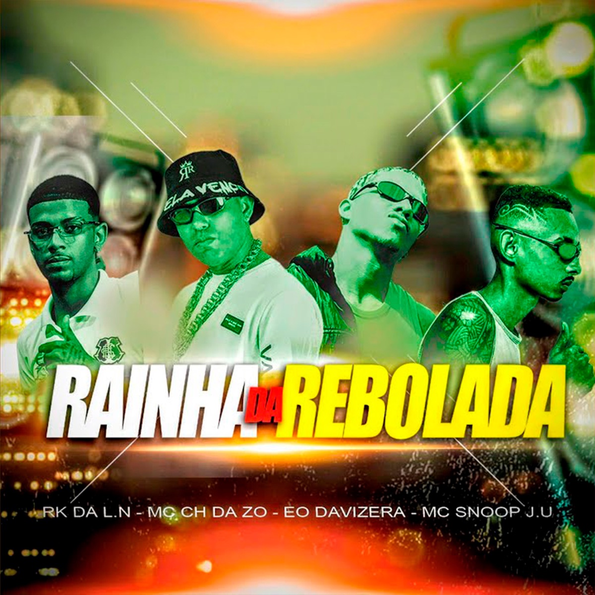 Rainha da Rebolada (feat. DJ Veloster & MC CH da Z.O) - Single by Eo Davizera, Mc Snoop J.U & Rk da LN album cover