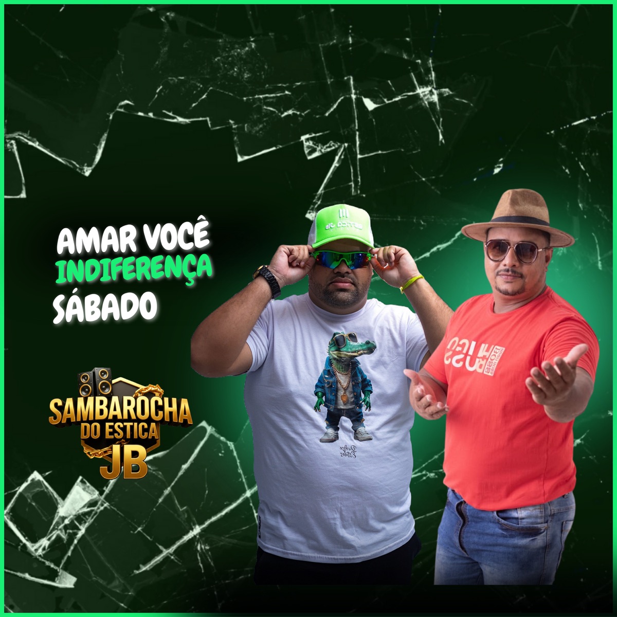 Amar Você / Indiferença / Sábado (feat. dorival moreno) - Single by estica jb album cover