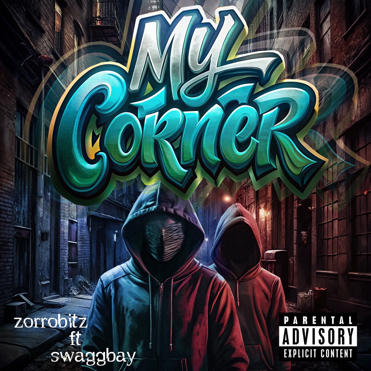 My Corner (feat. Swaggbay) - Single by Zorrobitz album cover
