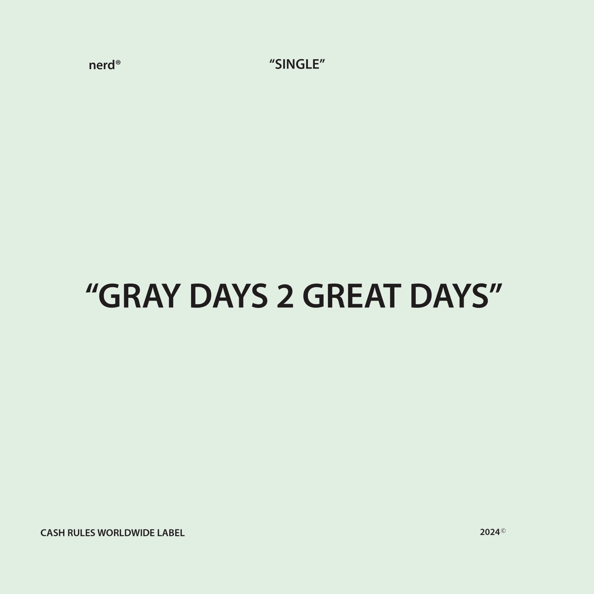 GRAYDAYS2GREATDAYS - Single by Douglass & SampleB album cover