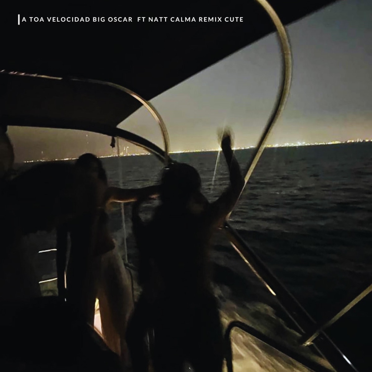 A toda velocidad (feat. Natt calma) - Single by BIG OSCAR album cover