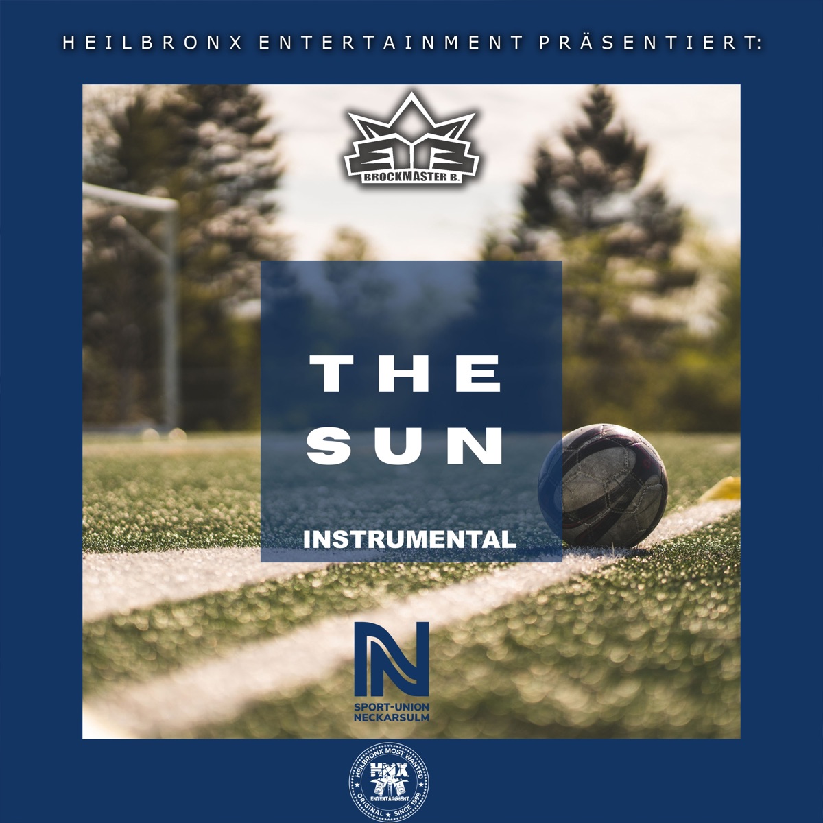The Sun - Single by Brockmaster B. album cover