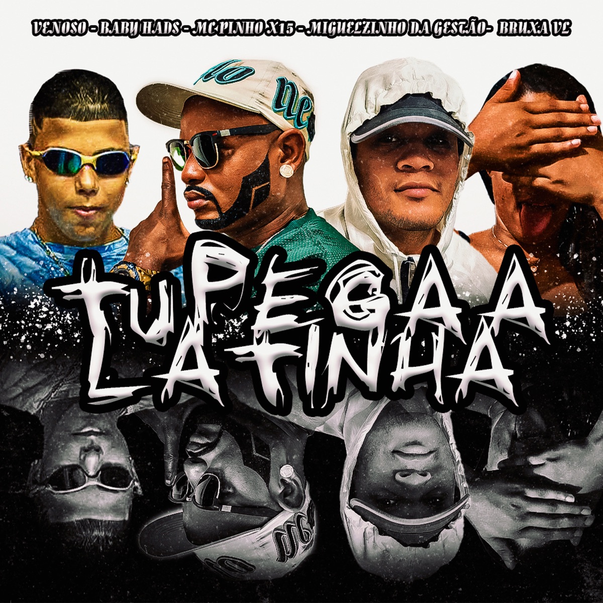 Tu Pega A Latinha (feat. Mc Pinho X15, Miguelzinho Da Gestão & Bruxa VL) - Single by Venoso & Baby Hads album cover