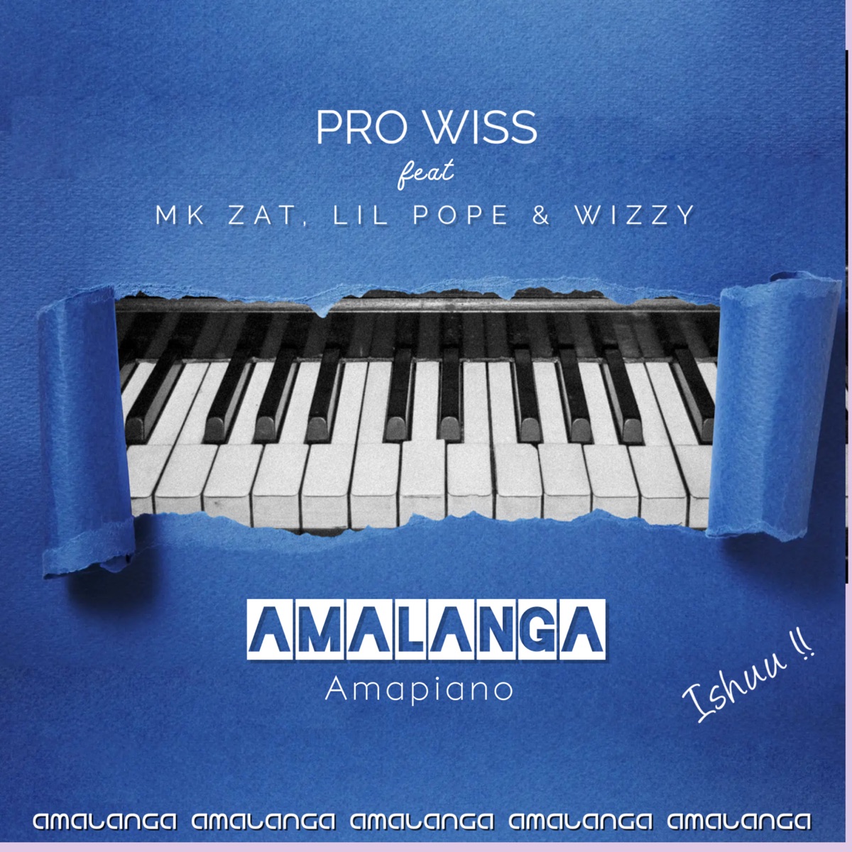 Amalanga (feat. Mk Zat, Lil Pope & Wizzy) - Single by Pro Wiss album cover