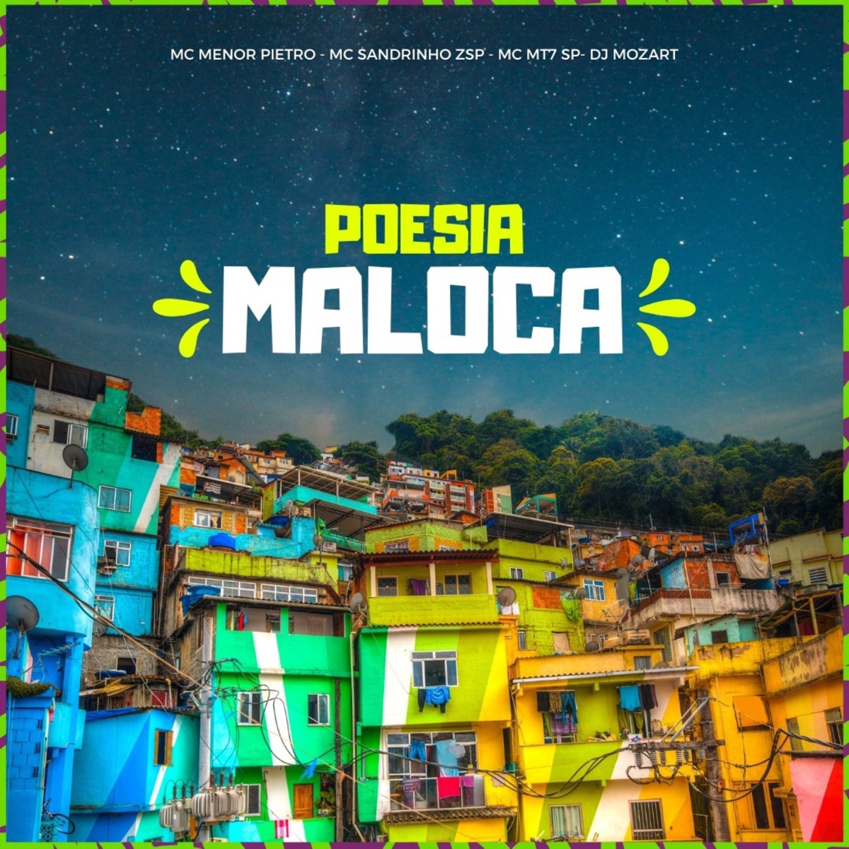 Poesia maloca (feat. Dj Mozart) - Single by MC Menor Pietro, Mc Mt7 Sp & Mc Sandrinho ZSP album cover