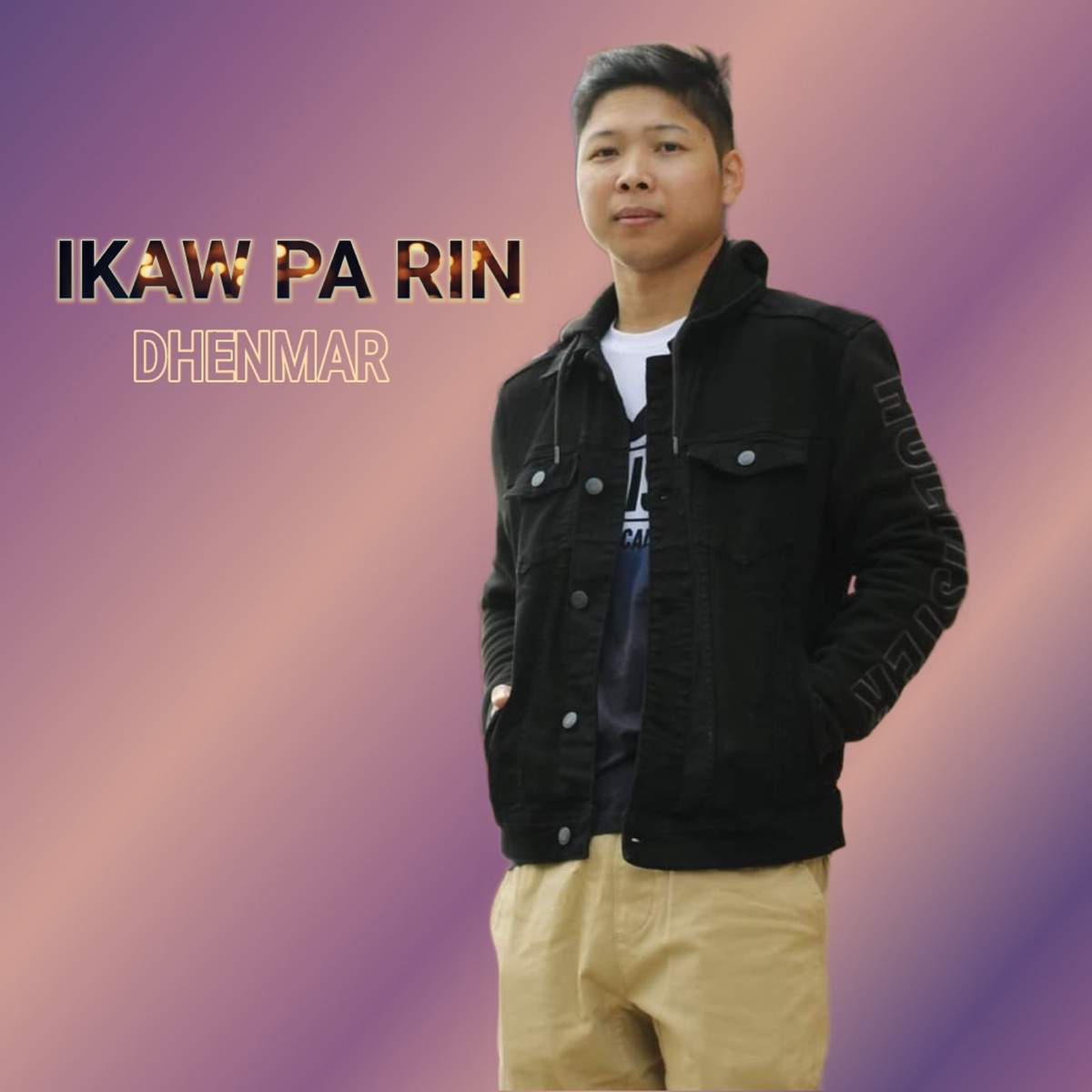 Ikaw Pa Rin - Single by Dhenmar album cover