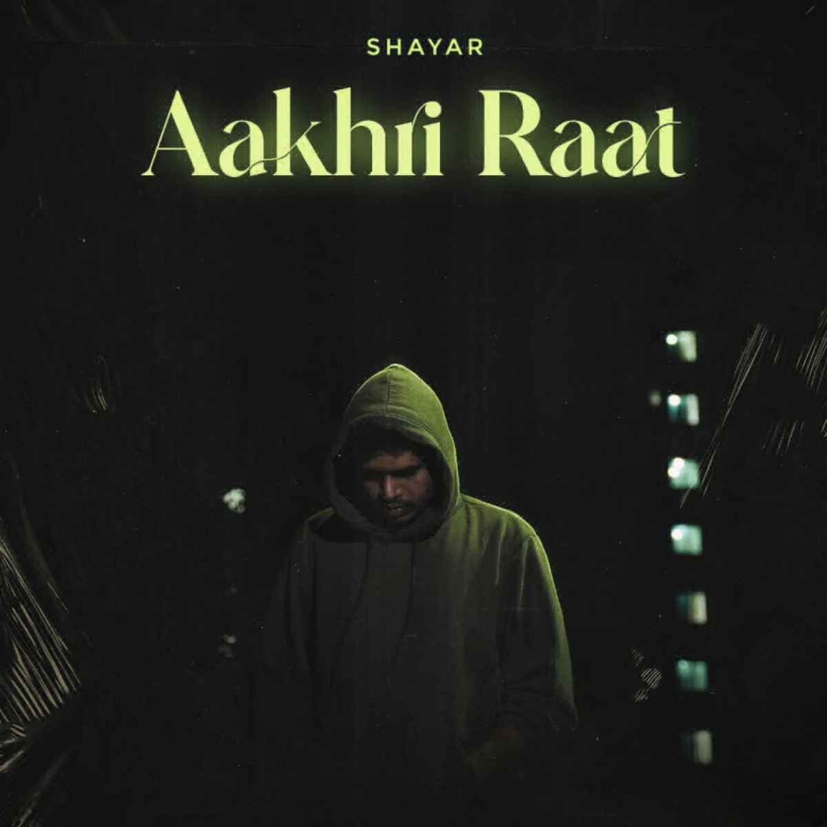 Akhari Raat - Single by SHAYAR album cover