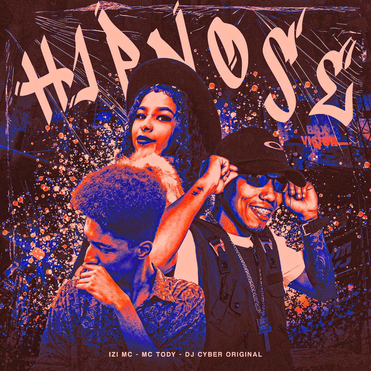 Hipnose - Single by DJ Cyber Original, IZI MC & mc tody album cover