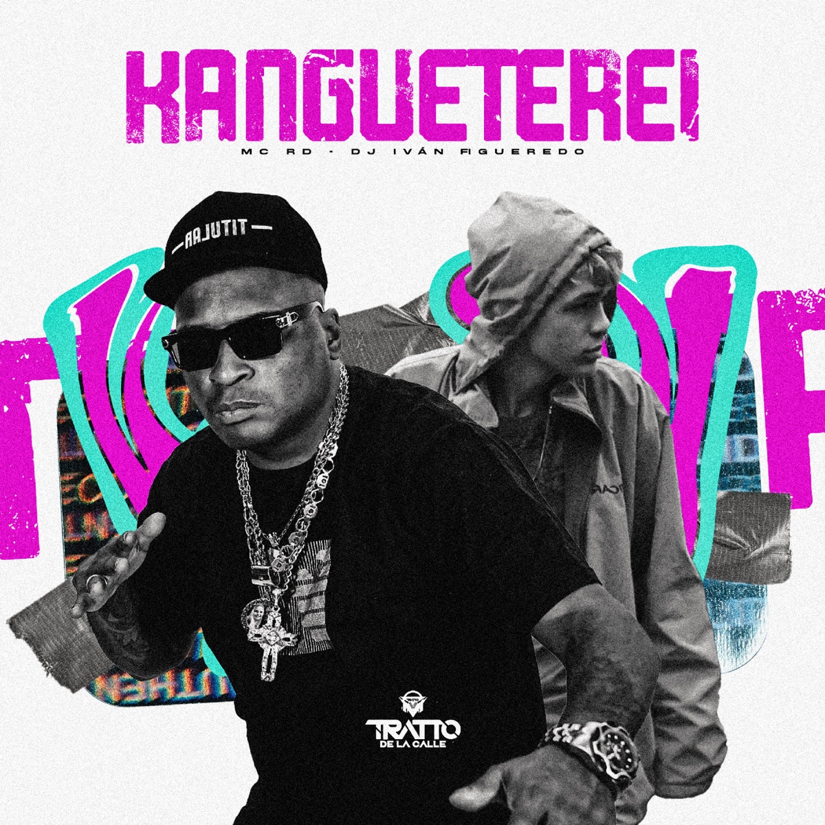 Kangueterei - Single by DJ Iván Figueredo, Mc Rd & TRATTO DE LA CALLE album cover