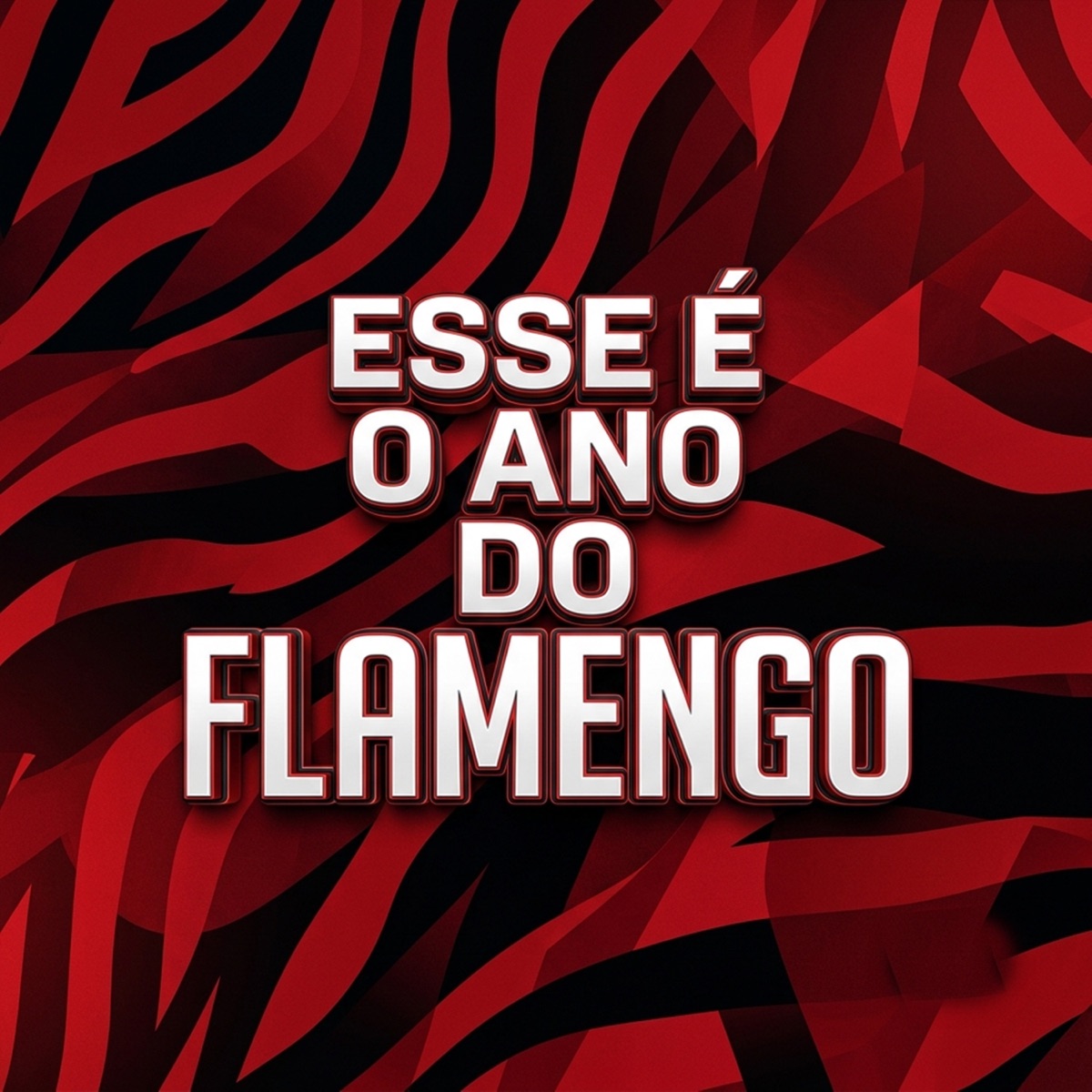 ESSE É O ANO DO FLAMENGO - Single by Duda e Davi album cover