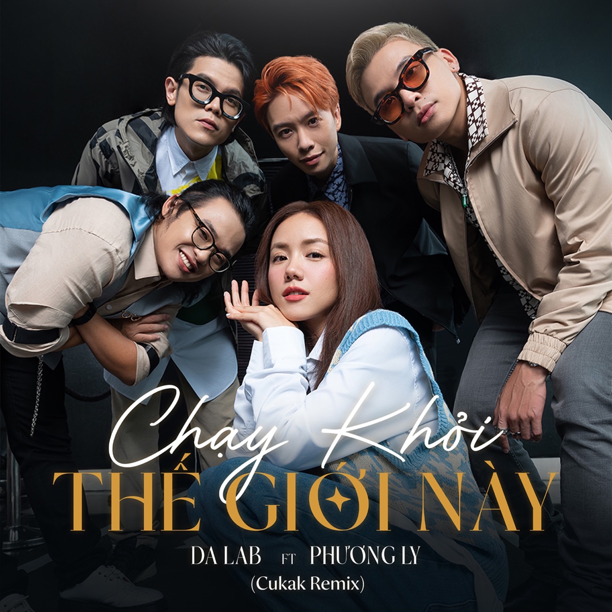 Chạy Khỏi Thế Giới Này (feat. Phương Ly) [Cukak Remix] - Single by Da LAB album cover