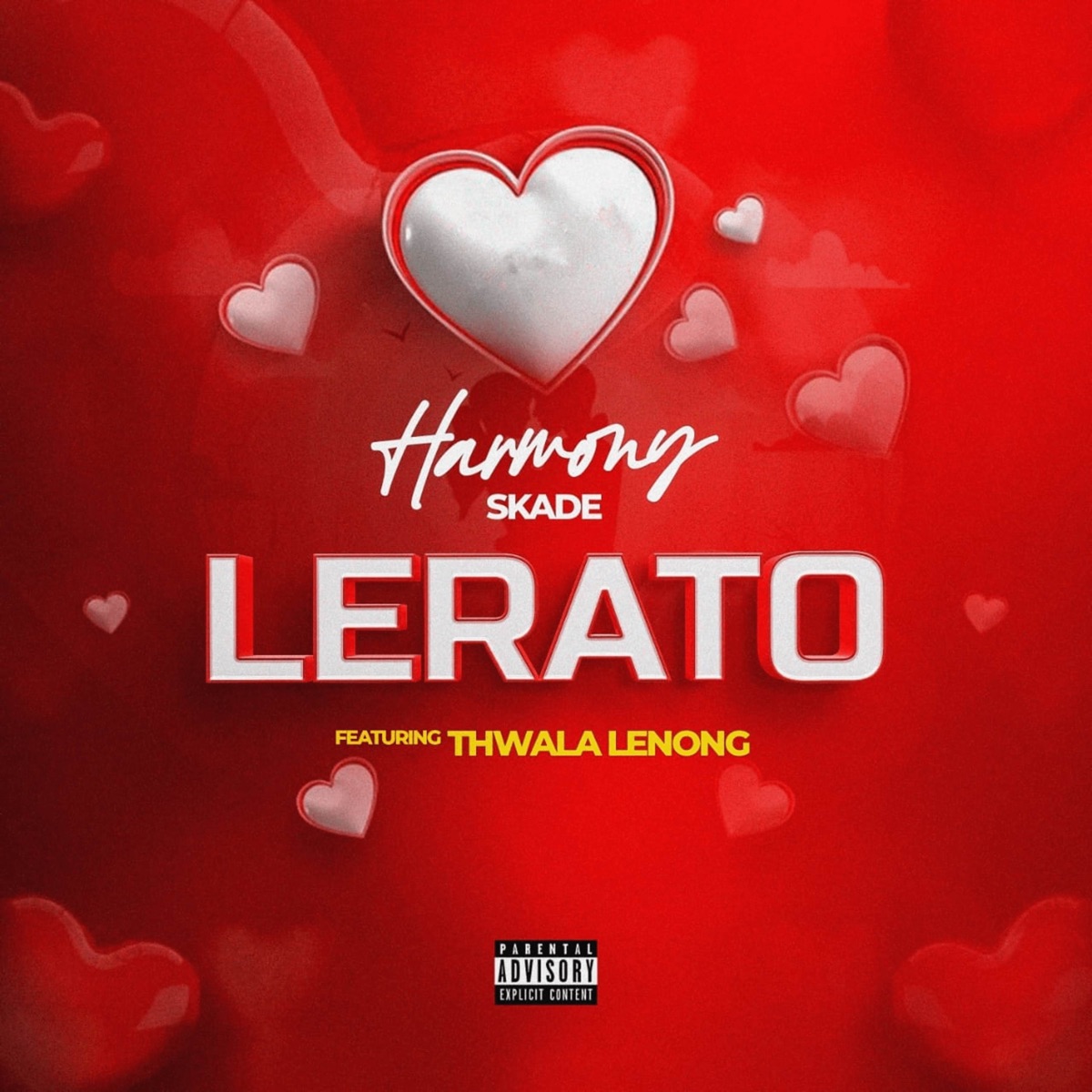 Lerato (feat. Thwala Lenong) - Single by Harmony Skade album cover