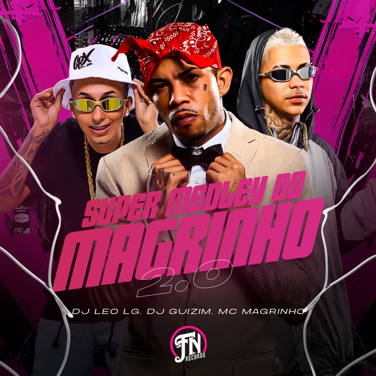 Super Medley do Magrinho 2.0 - Single by Dj Leo lg, dj guizim & Mc Magrinho album cover