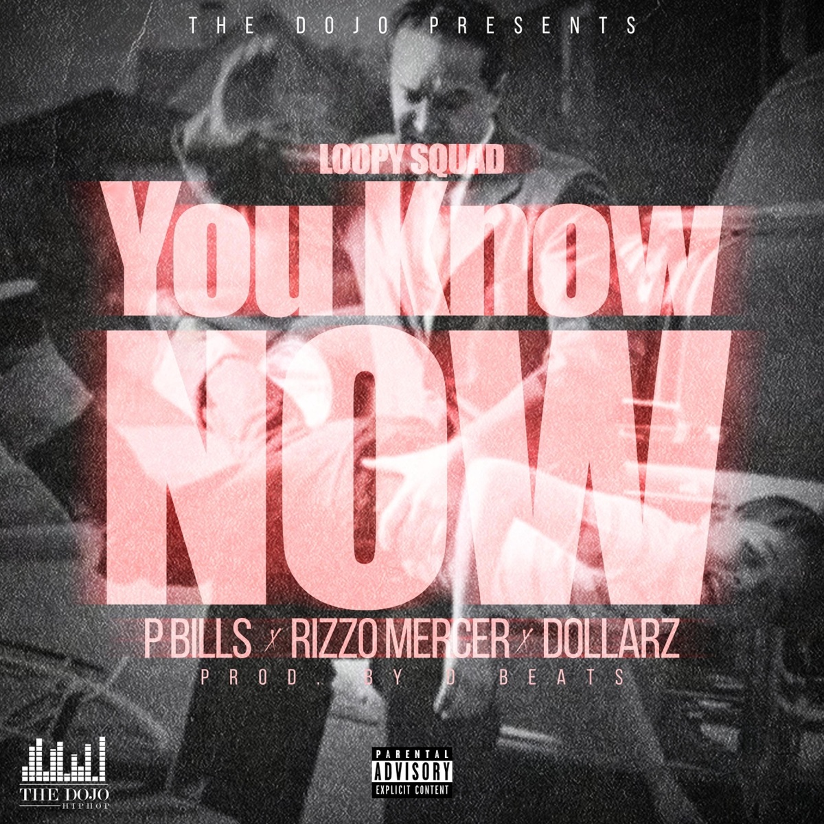 You Know Now (feat. Loopy Squad) - Single by The Dojo album cover