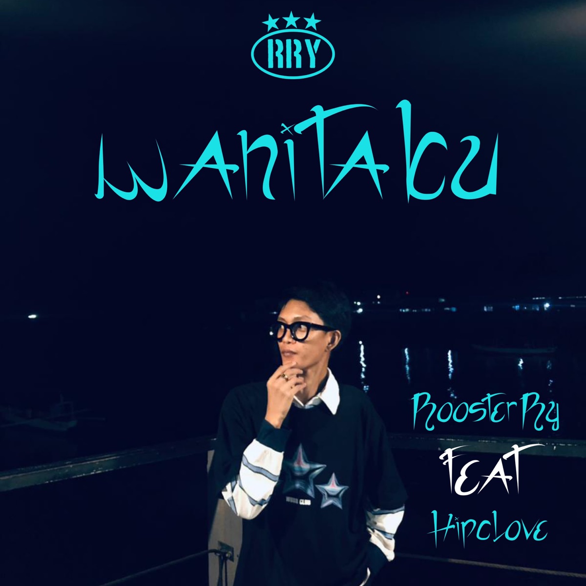 WANITAKU (feat. Hipclove) - Single by rooster ry album cover