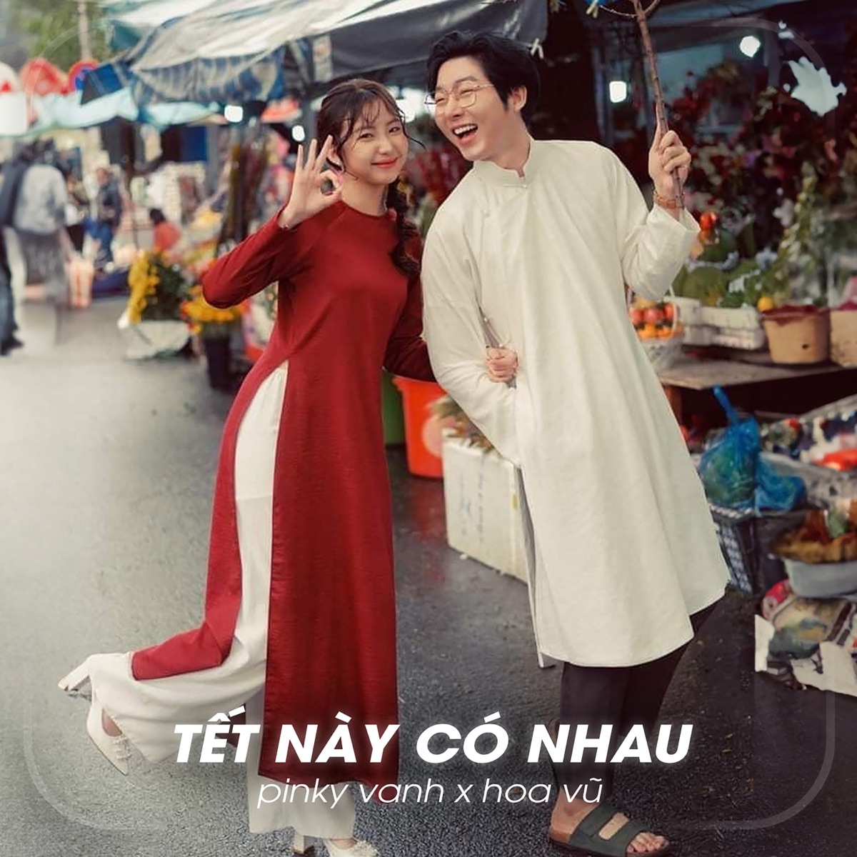 Tết Này Có Nhau (Lofi Ver) - Single by Pinky Vanh & Hoa Vũ album cover