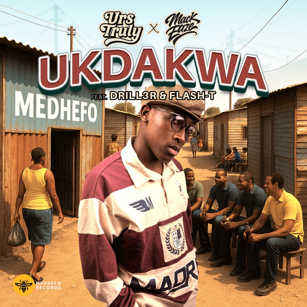 Ukdakwa (feat. Drill3r_SA & Flash-T) - Single by Urs Truly & Mack Eaze album cover
