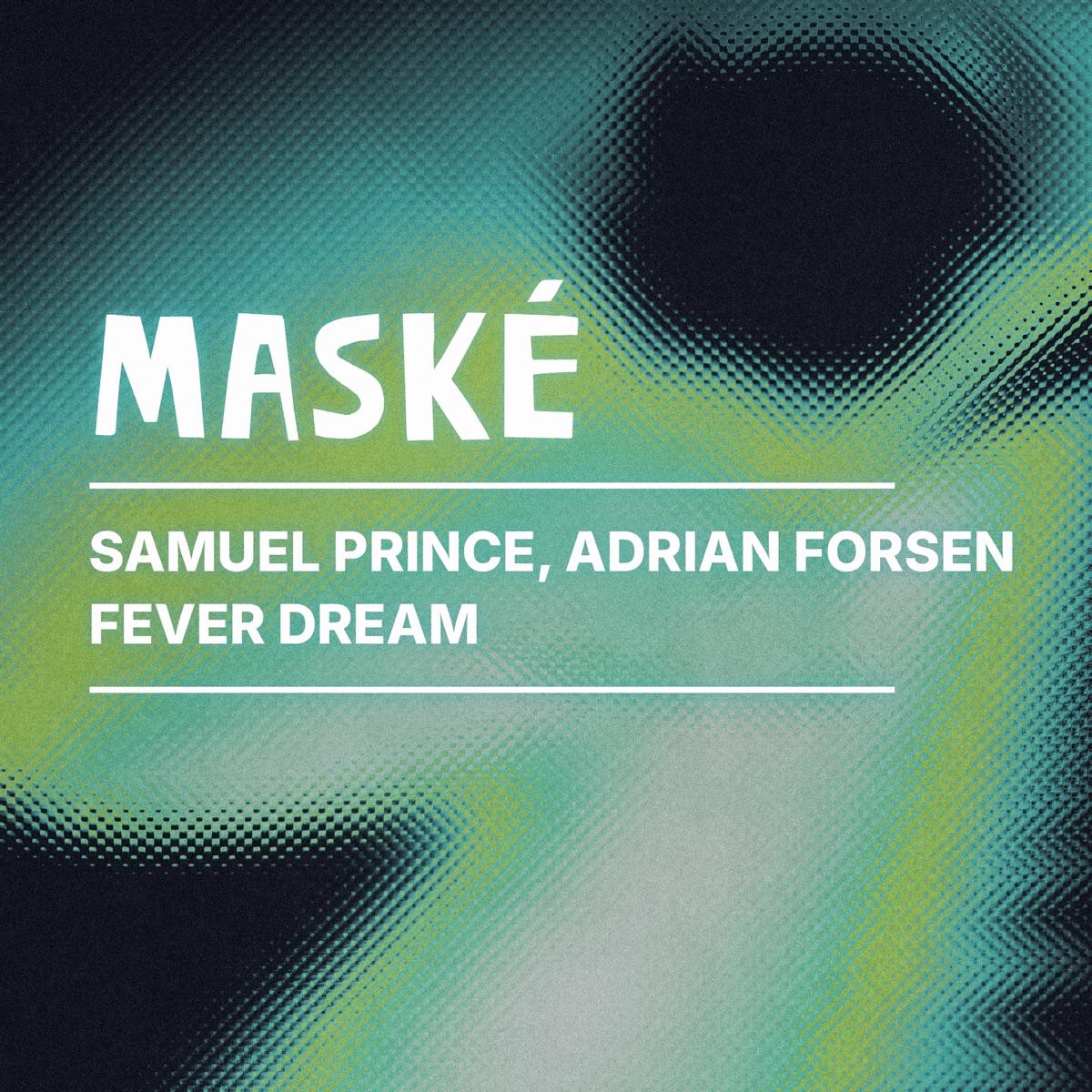 Fever Dream - Single by Samuel Prince & Adrian Forsén album cover