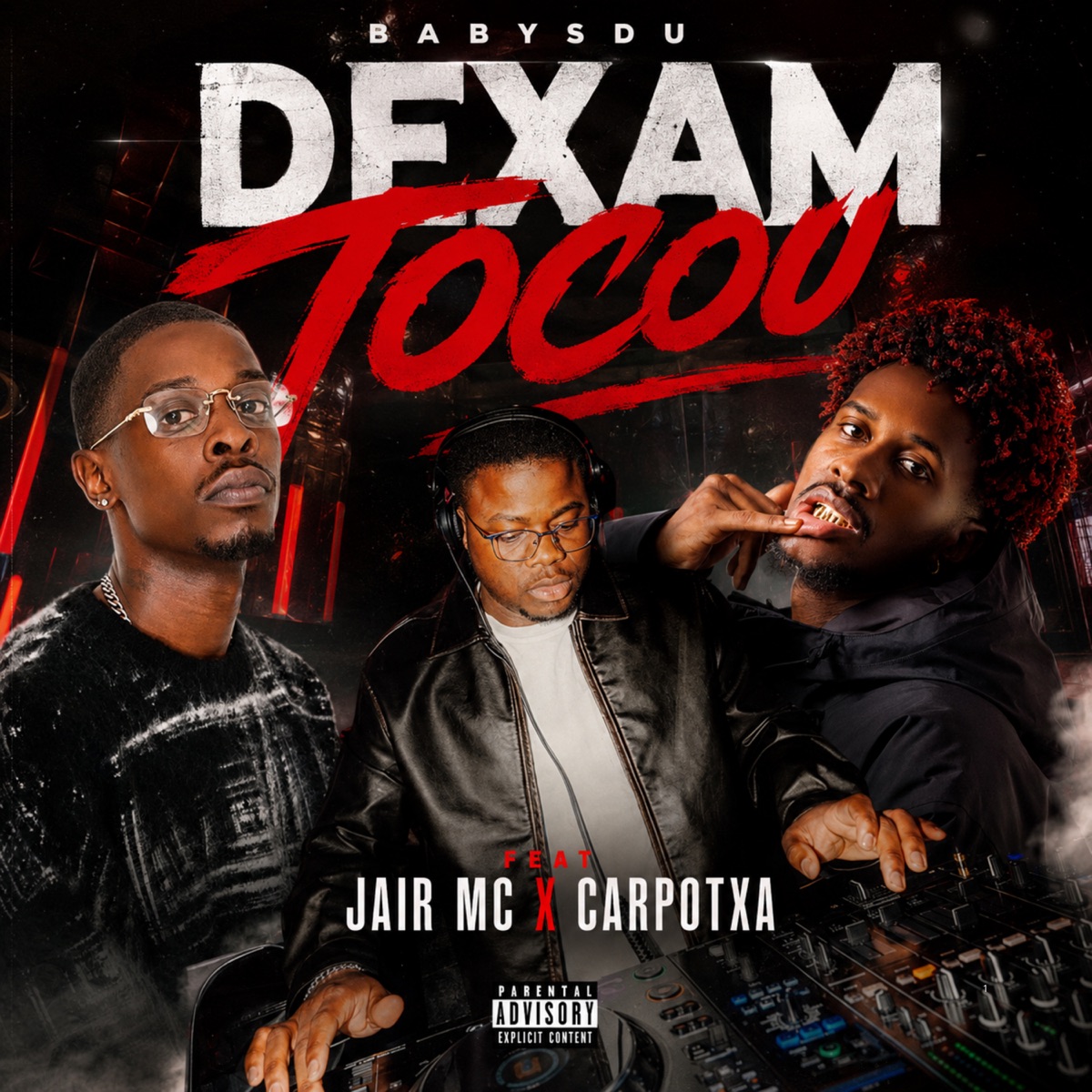 Dexam Tocou (feat. Jair Mc) - Single by Babysdu album cover