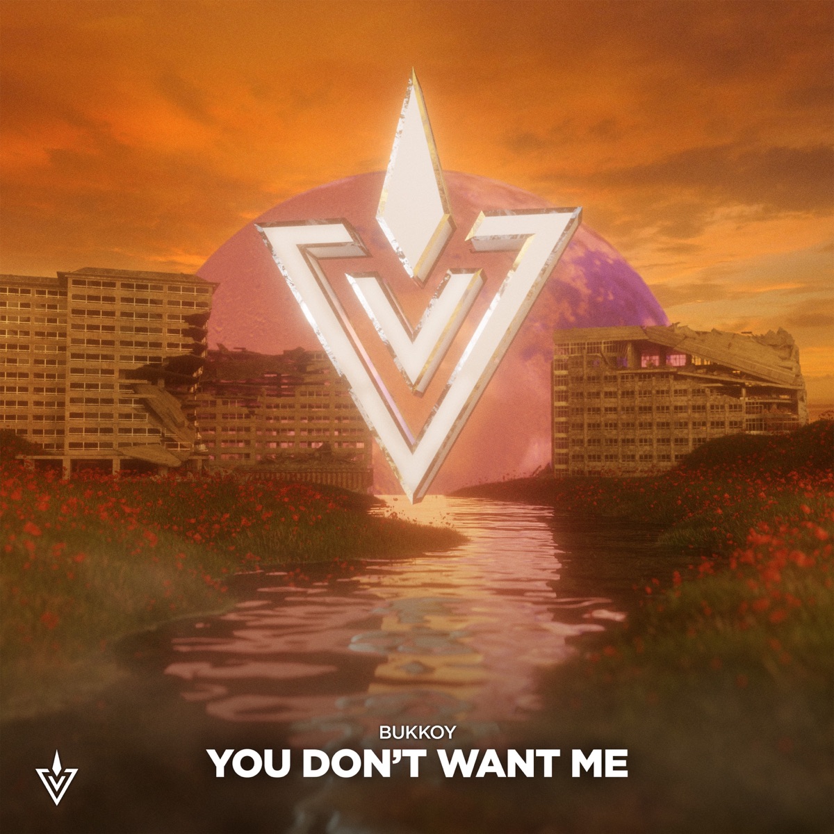 You Don't Want Me - Single by Bukkoy album cover