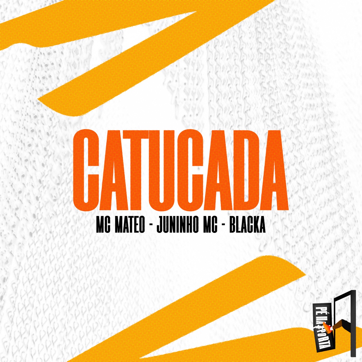 Catucada - Single by MC MATEO, Juninho MC & Blacka album cover