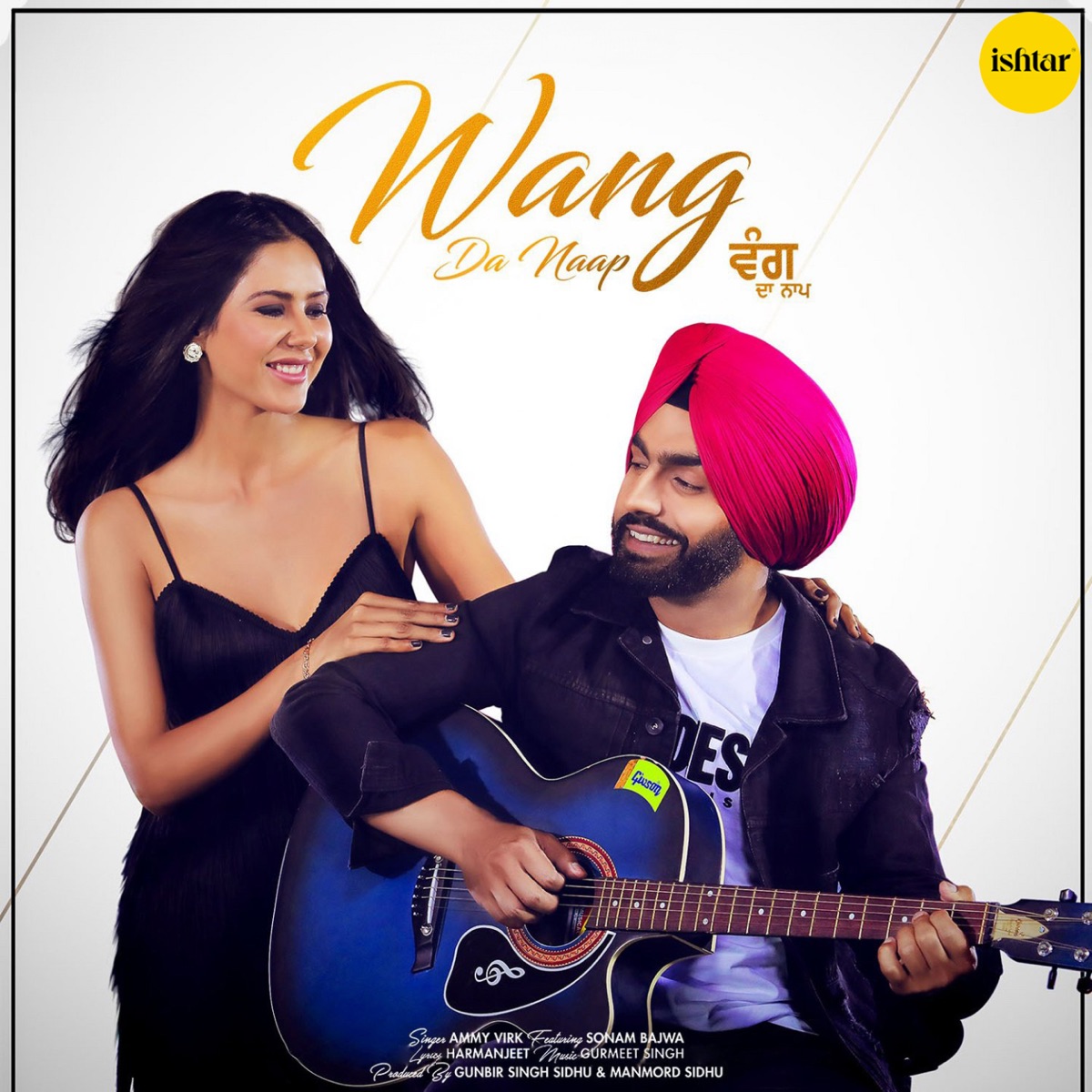 Wang Da Naap (feat. Sonam Bajwa) - Single by Ammy Virk album cover