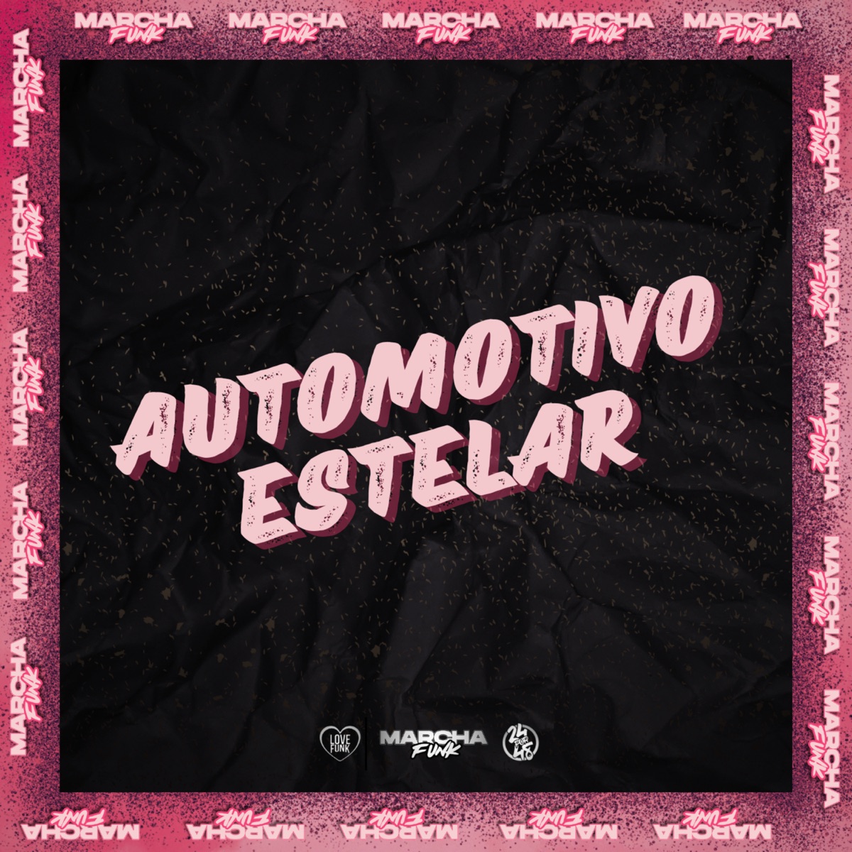 AUTOMOTIVO ESTELAR - Single by DJ Salva, MC Kenny RP & MC Duduzão ZS album cover