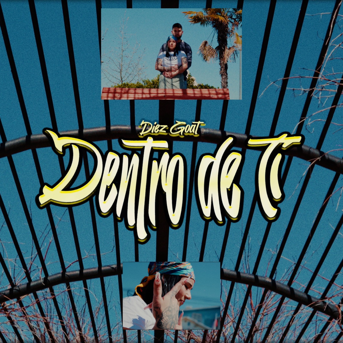 Dentro de Tí - Single by Diez GOAT album cover