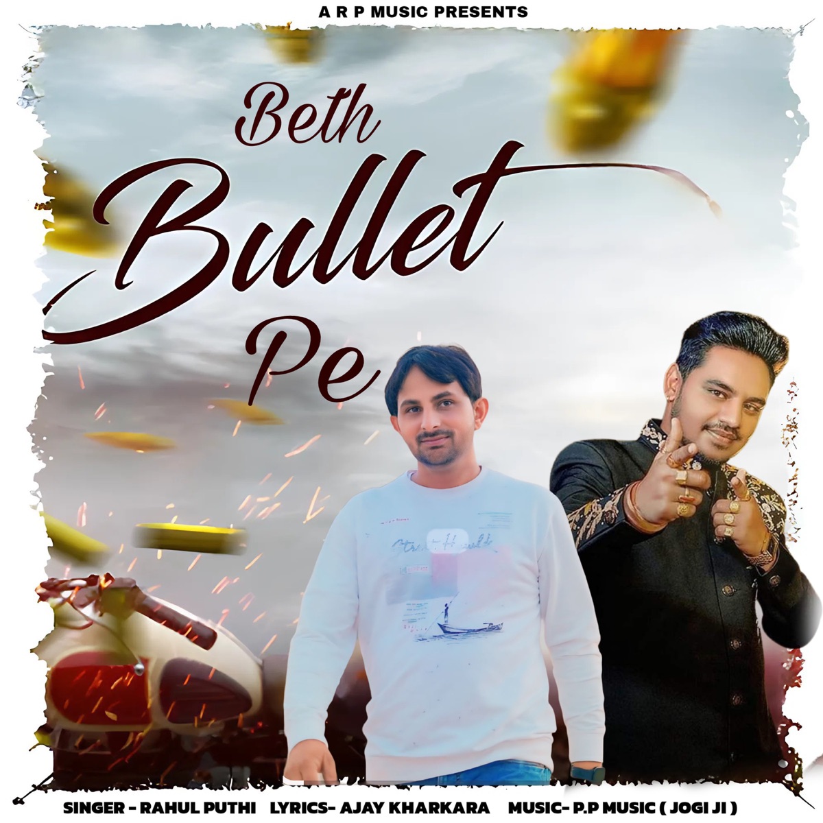 BETH BULLET PE (feat. Ajay Kharkara) - Single by Rahul Puthi album cover