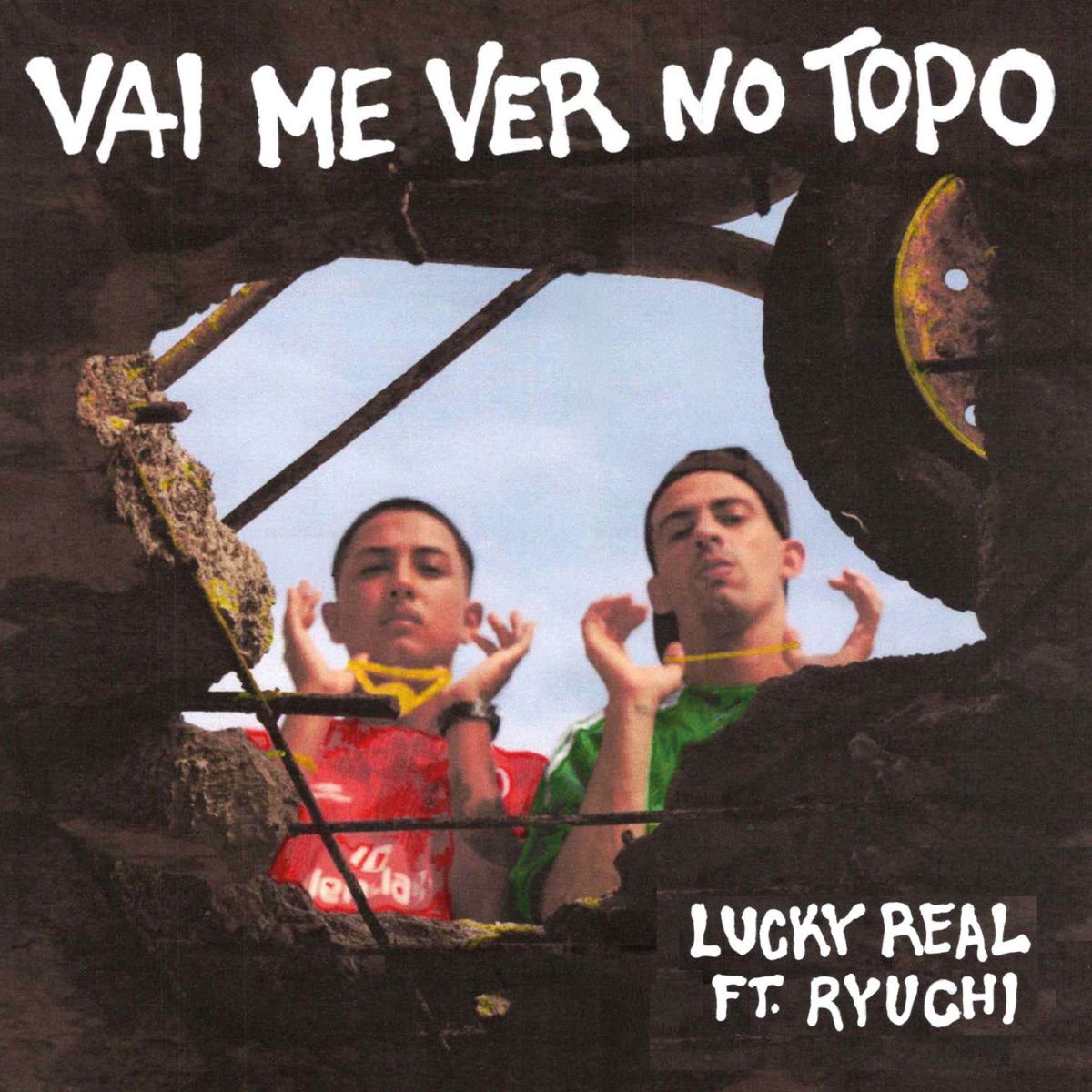 Vai me ver no topo - Single by Lucky Real, Ryuchi & Mvzza album cover