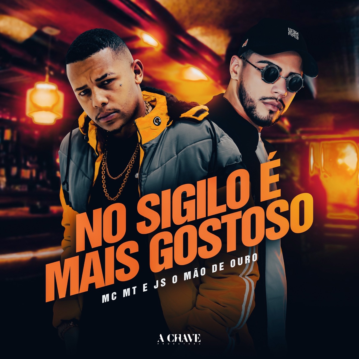 No Sigilo é Mais Gostoso - Single by MC MT & JS o Mão de Ouro album cover