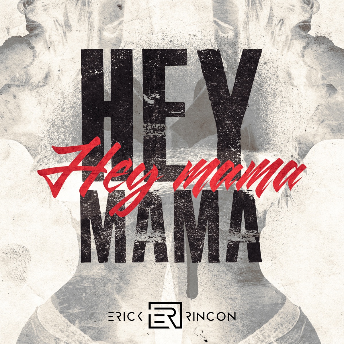 Hey Mamá by Erick Rincón album cover