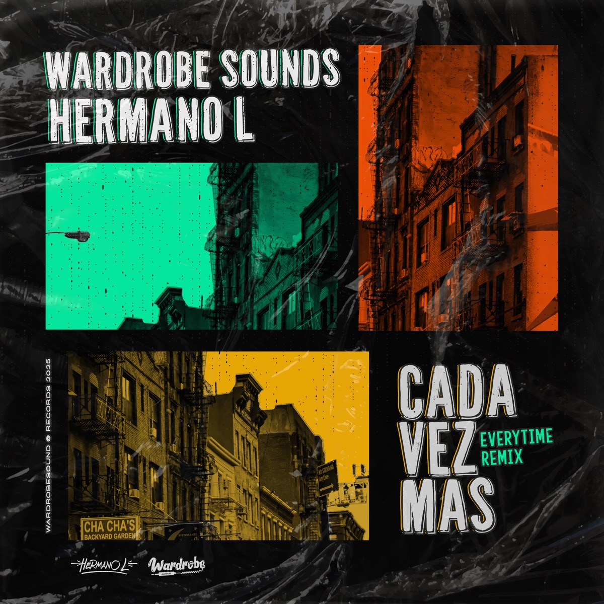 Cada Vez Más (Every Time Remix) - Single by Hermano L & Wardrobe Sounds album cover