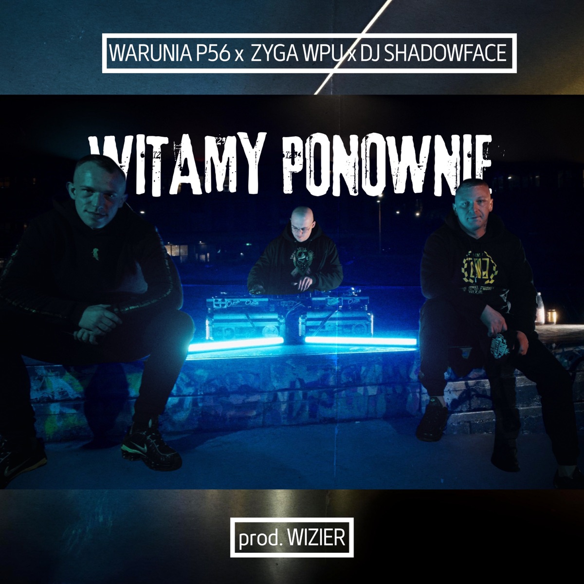 Witamy Ponownie - Single by DJ Shadowface, WARUNIA & Zyga WPU album cover