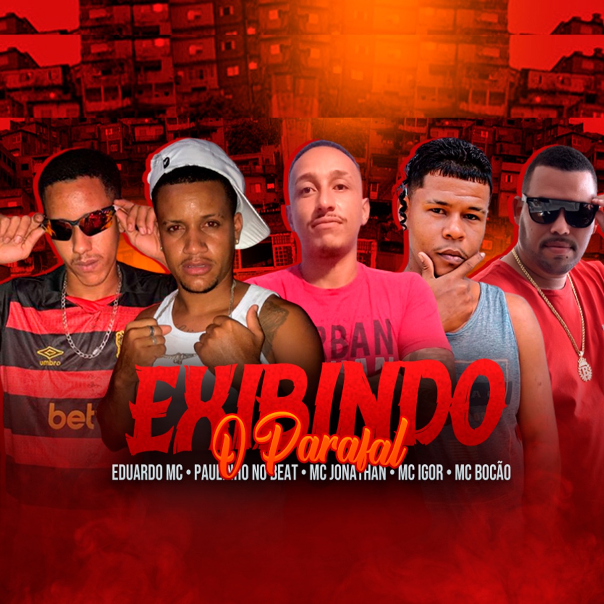 Exibindo o Parafal - Single by MC bocão, Eduardo mc, Mc Jonathan, Mc Igor do Recife & Paulinho no beat album cover