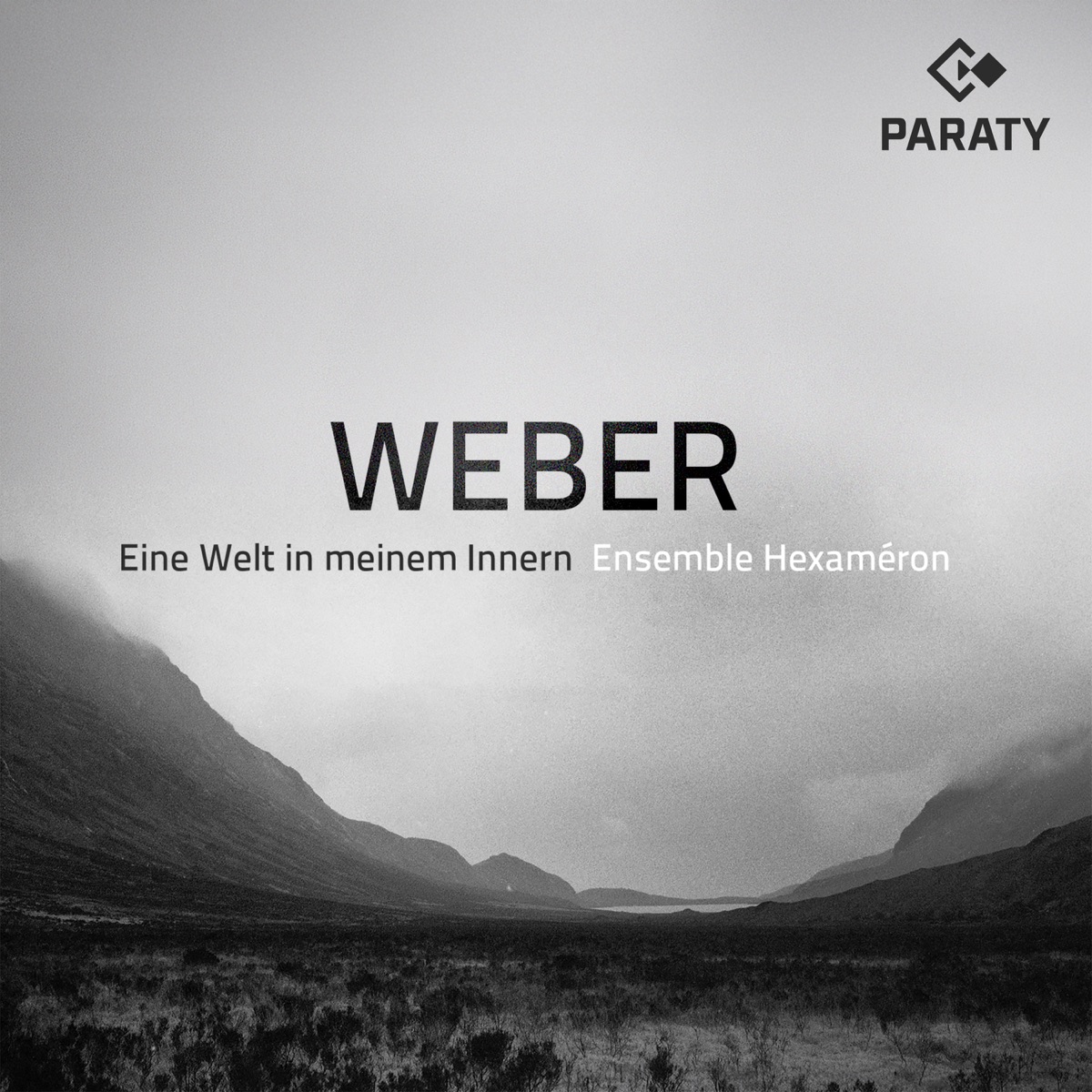 Ensemble Hexaméron: Weber — Eine Welt in meinem Innern by Luca Montebugnoli, Roldán Bernabé-Carrión, Nicolas Bouils, Amaryllis Jarczyk, Coline Dutilleul & David Witczak album cover