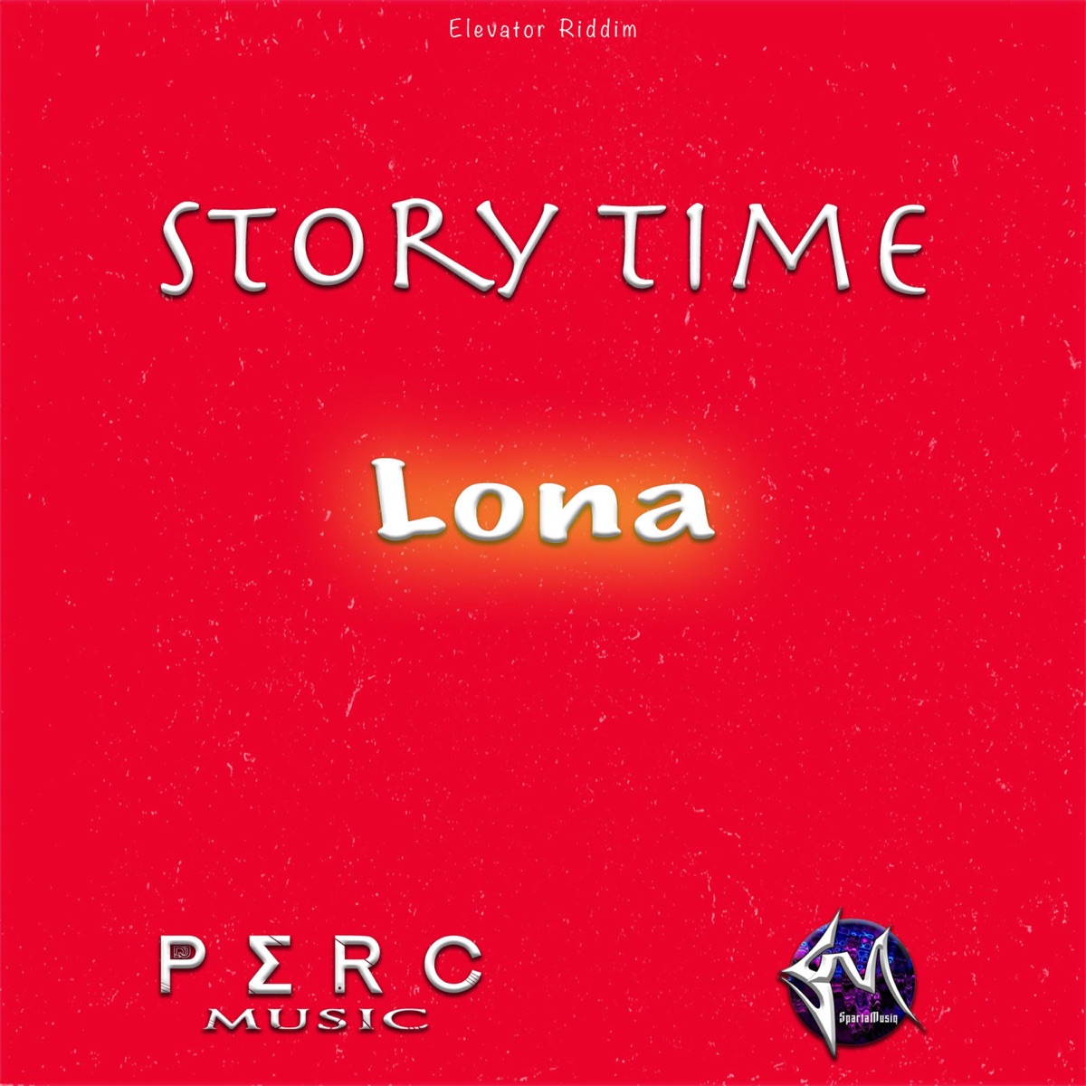 Story Time (feat. Lona) - Single by DJ PERC album cover