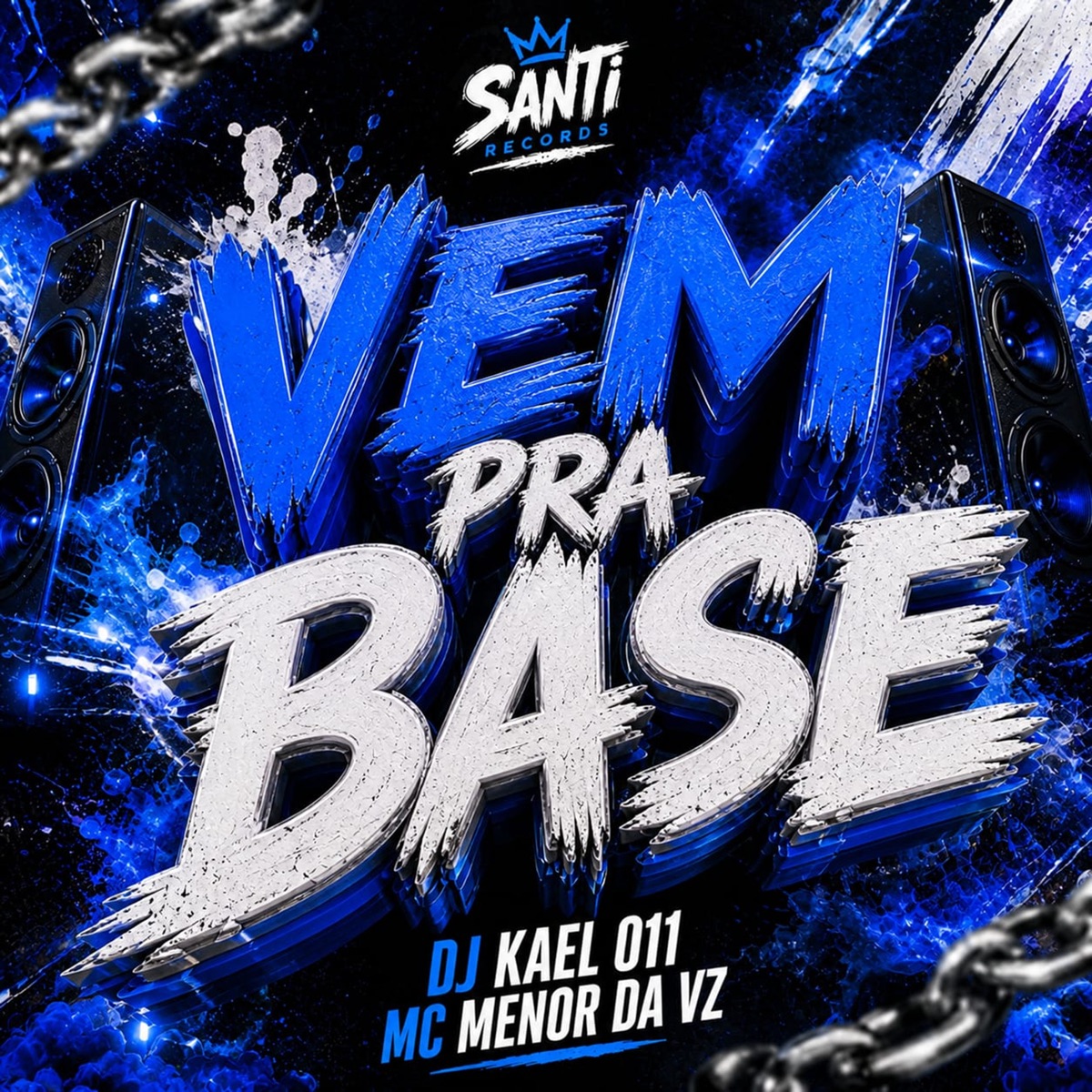 Vem Pra Base - Single by DJ Kael 011 & MC Menor da VZ album cover