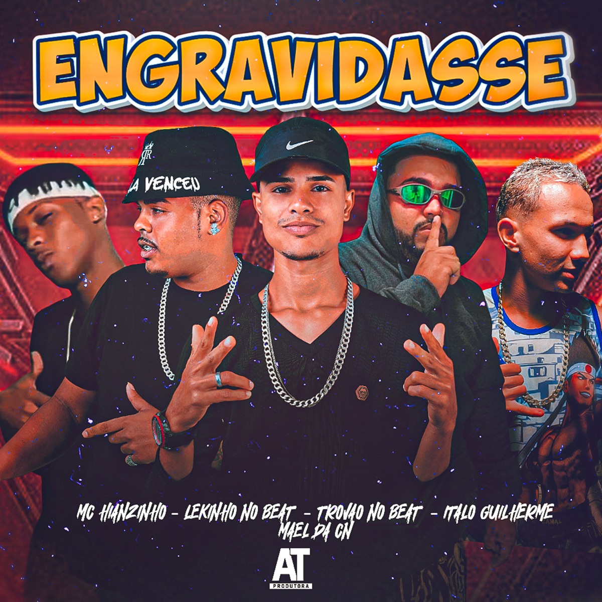 Engravidasse (feat. Mael da CN & Mc Hianzinho) - Single by Italo Guilherme, Lekinho no Beat & Trovão no Beat album cover