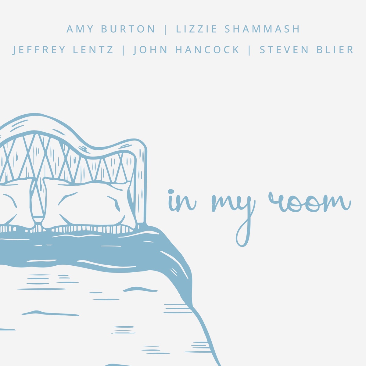 In My Room (feat. Amy Burton, Elizabeth Shammash, Jeffrey Lentz & John Hancock) - Single by New York Festival Of Song & Steven Blier album cover
