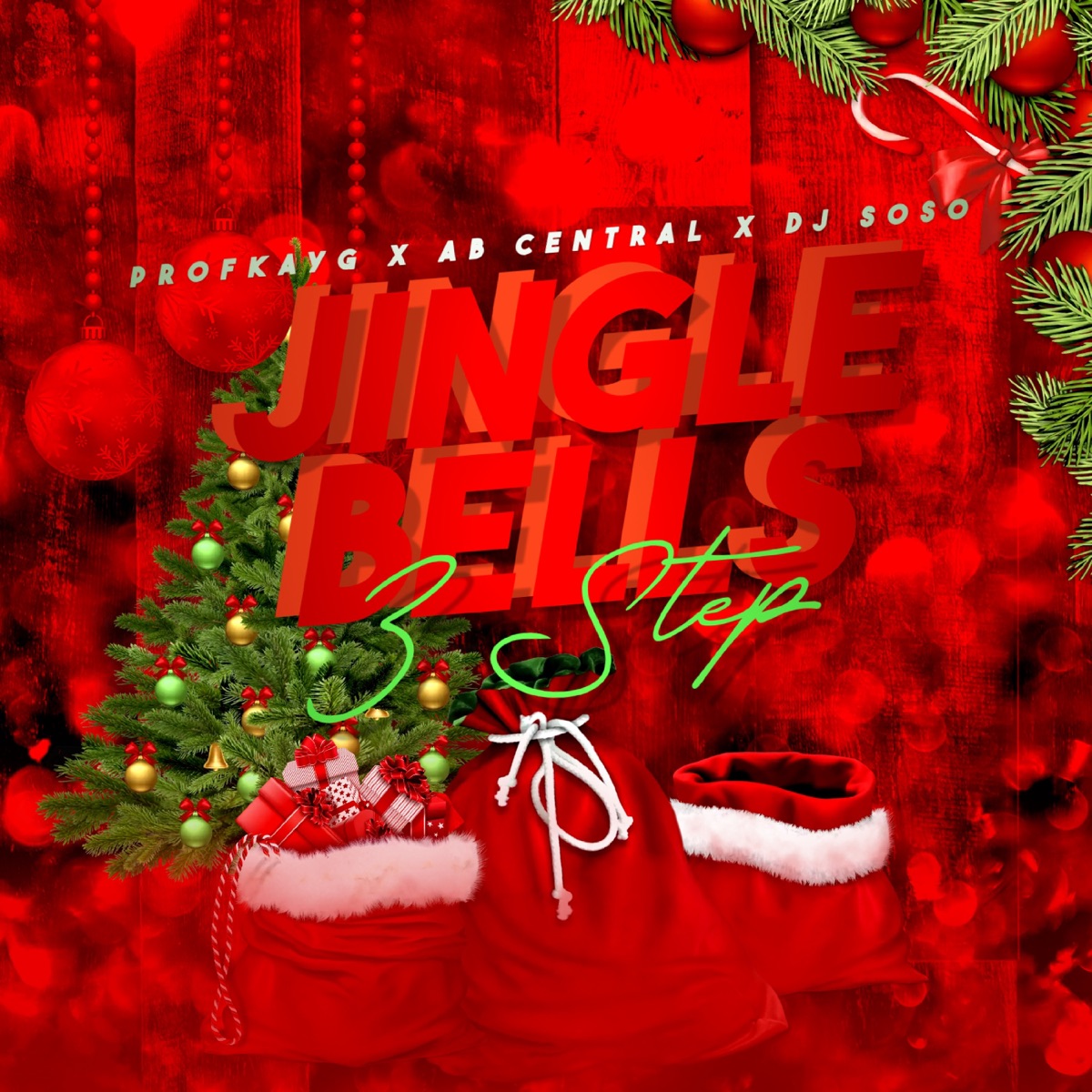 Jingle Bells (3 Step) - Single by ProfKayG, Ab Central & Dj Soso album cover