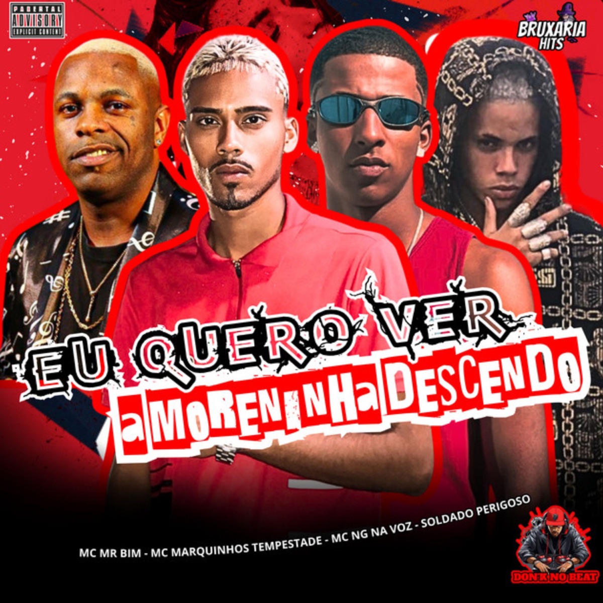 Eu Quero Ver a Moreninha Descendo (feat. Mc Mr. Bim) - Single by Marquinhos Tempestade, Mc Ng Na Voz & Soldado Perigoso album cover