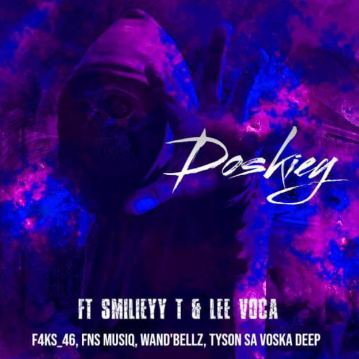 Doskiey (feat. Fns Musiq, Wand'bellz, Tyson_SA, Voska Deep, Smilieyy_T & Lee Voca) - Single by F4ks_46 album cover